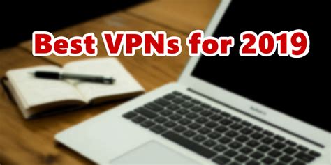 Best VPNs for Openload 2019 .